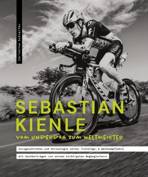 Buch Sebastian Kienle – Vom Underdog zum Weltmeister